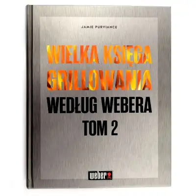 Książka "Wielka księga grillowania według Webera" tom 2 18180